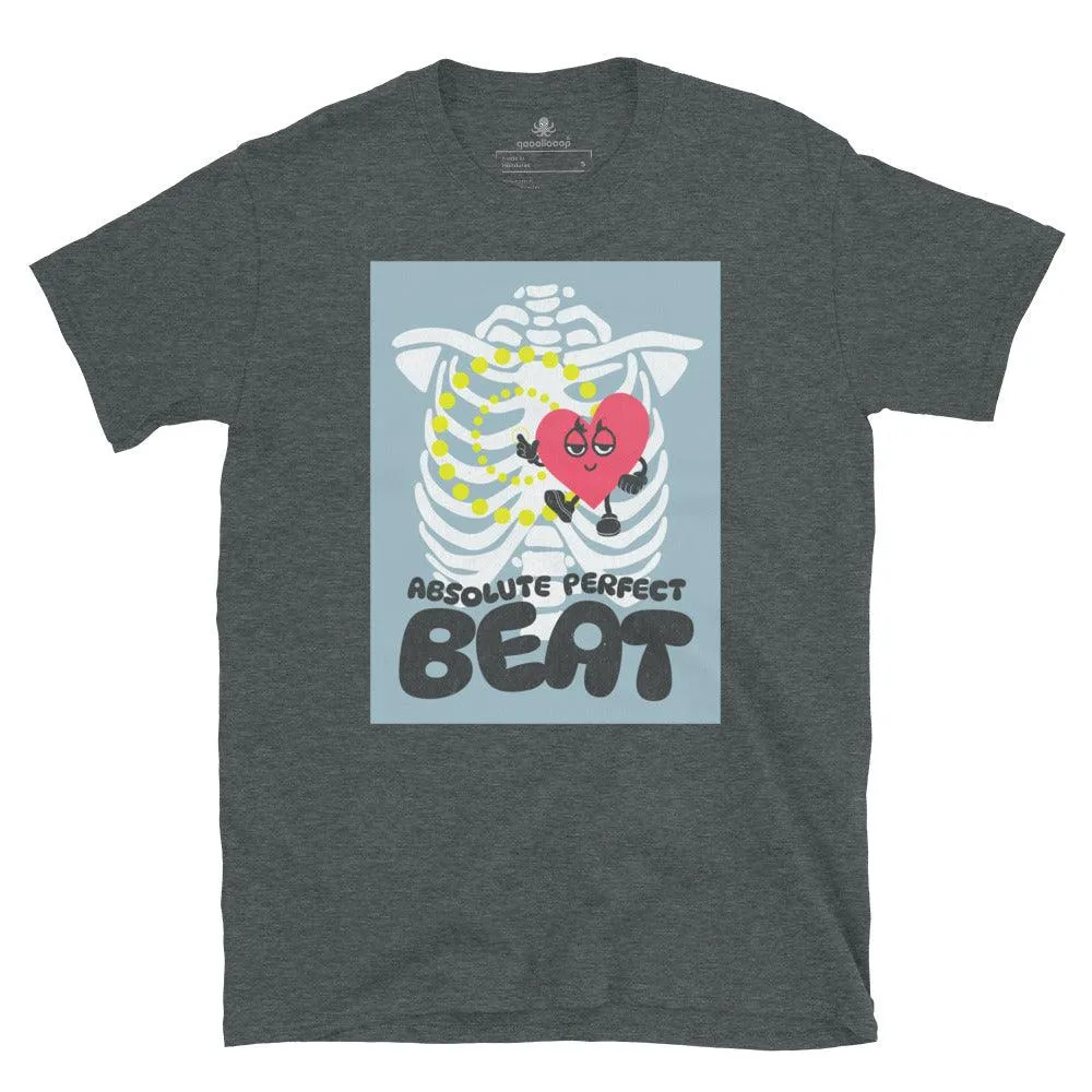 Absolute Perfect Heart Beat | Unisex Soft Style T-Shirt