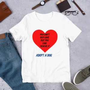 Adopt A Dog Short-Sleeve Unisex T-Shirt