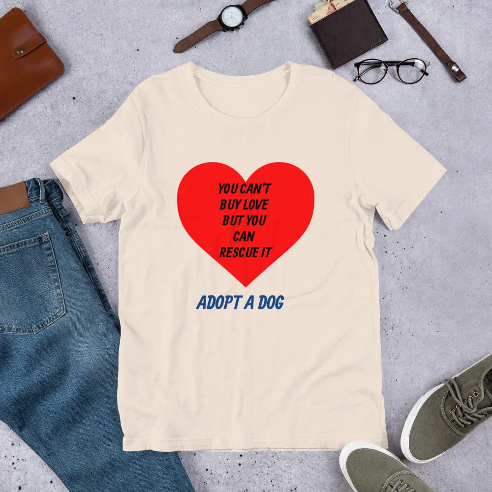 Adopt A Dog Short-Sleeve Unisex T-Shirt