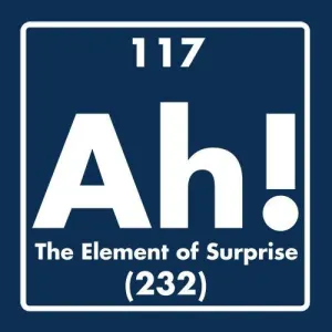 Ah! The Element Of Surprise