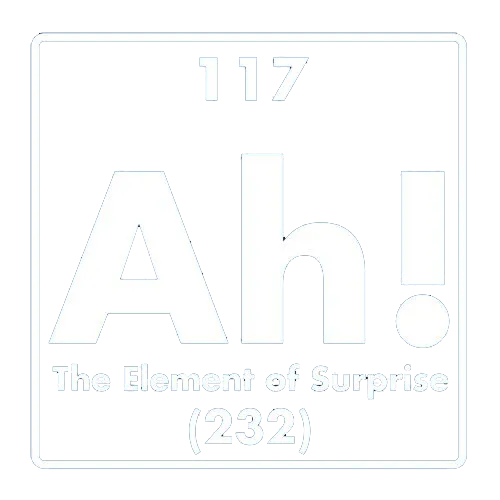 Ah! The Element Of Surprise
