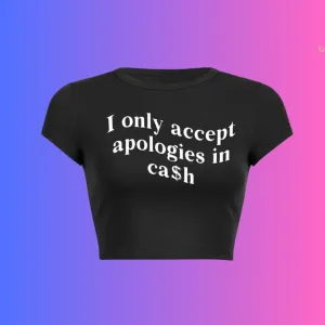 Apologies Tee- Women's T-shirt