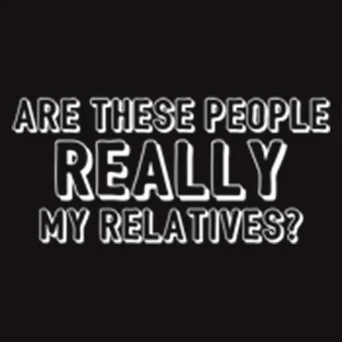 Are These People Really My Relatives?