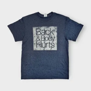 Back & Body Hurts Crew Neck T-Shirt | 3X | Blue | Pre-Shrunk | New