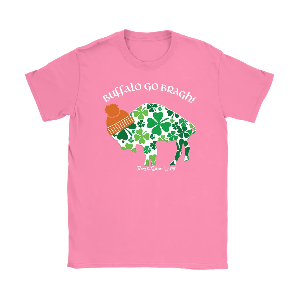 Buffalo Go Bragh! Rock Salt Life© Gildan Womens T-Shirt
