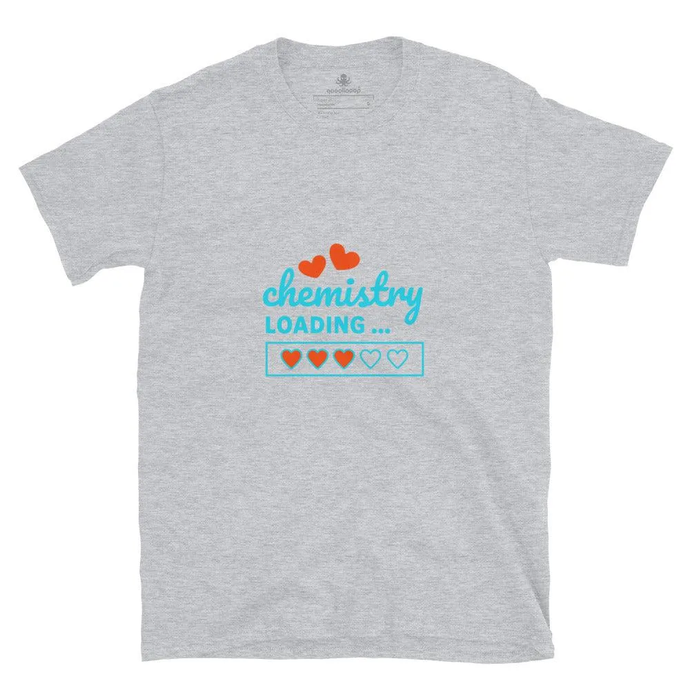 Chemistry Loading | Unisex Soft Style T-Shirt