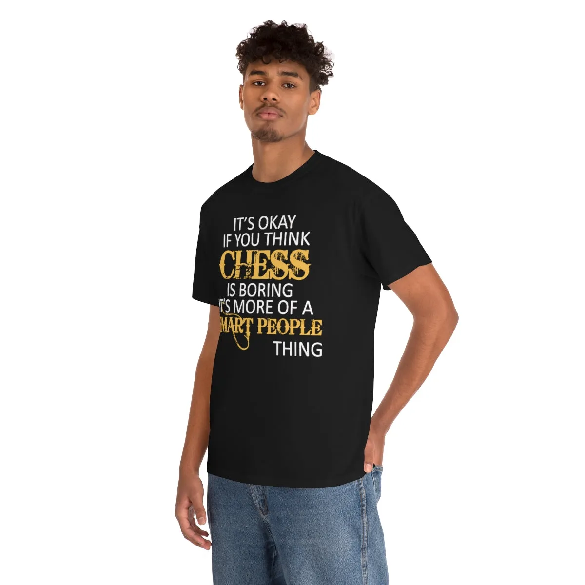 Chess is Boring Limited Edition Chess T-Shirt