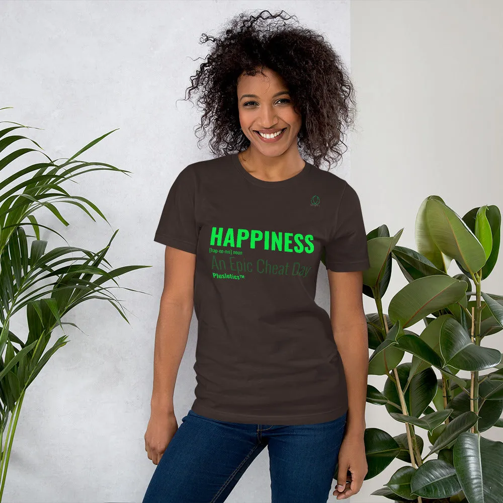 Happiness: An Epic Cheat Day! | Happiness T-Shirt