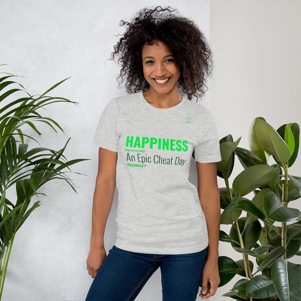 Happiness: An Epic Cheat Day! | Happiness T-Shirt