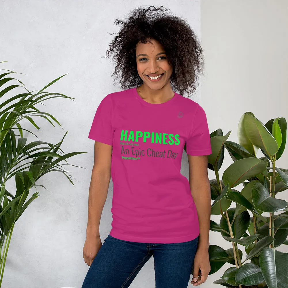 Happiness: An Epic Cheat Day! | Happiness T-Shirt