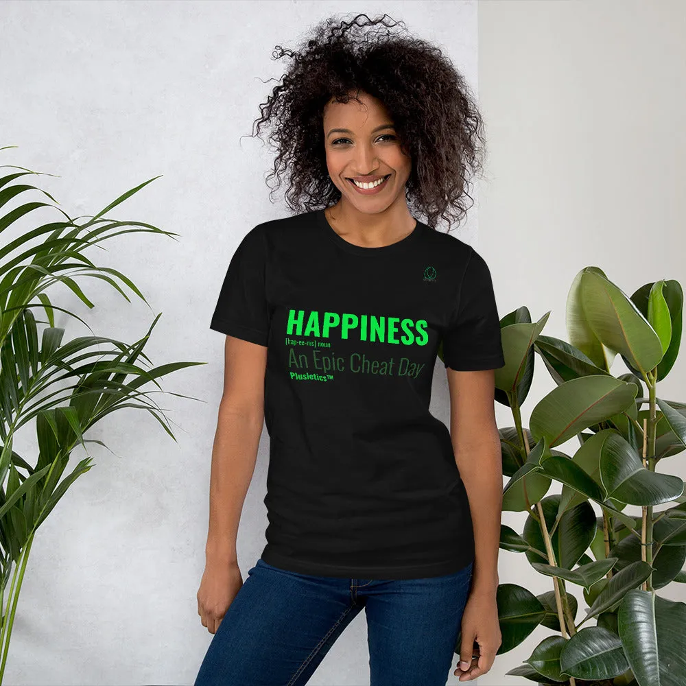 Happiness: An Epic Cheat Day! | Happiness T-Shirt