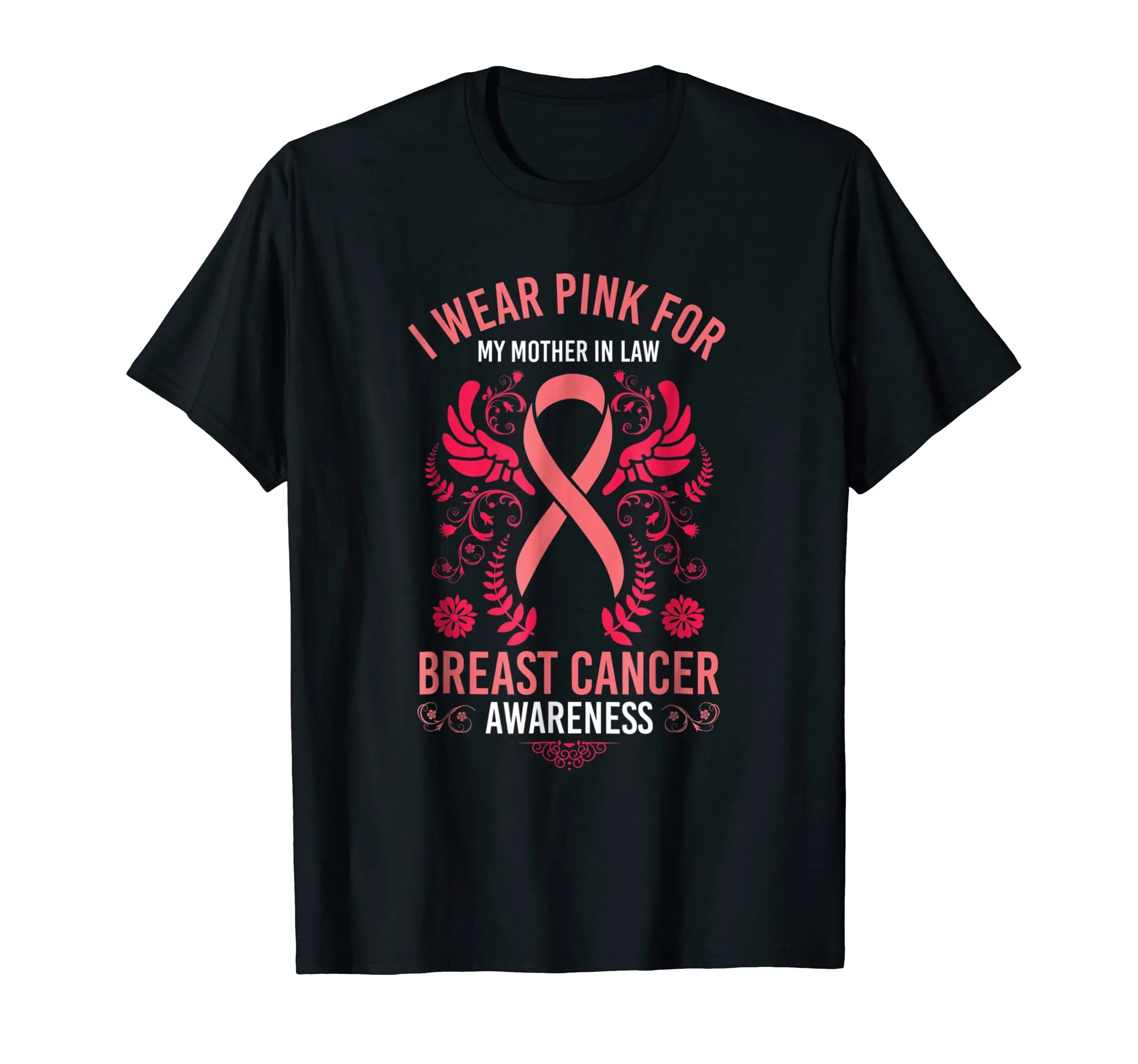 I Wear Pink For My Mother In Law Shirt Breast Cancer Support