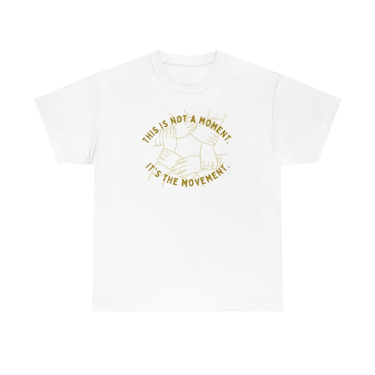 It's the Movement Graphic Tee