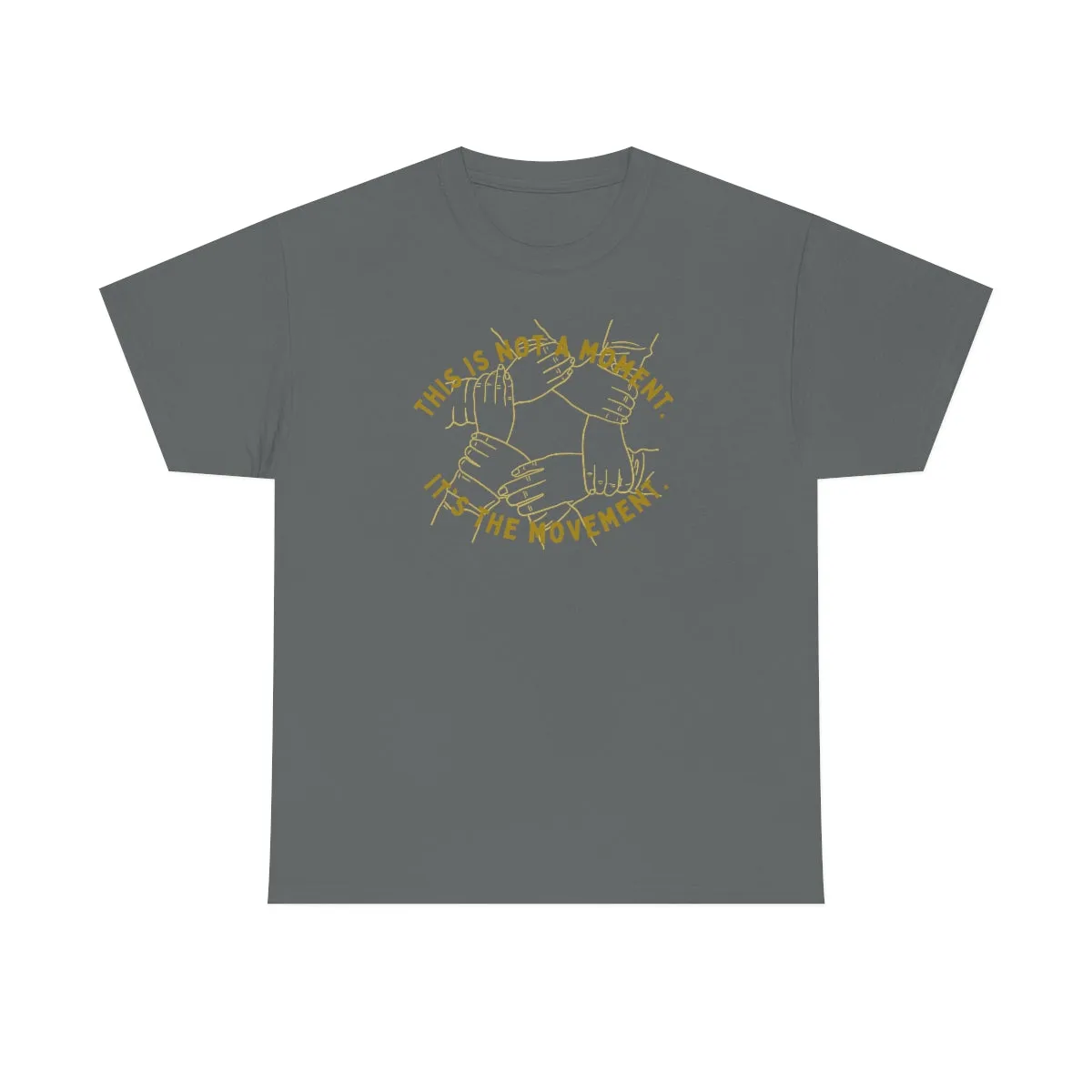 It's the Movement Graphic Tee