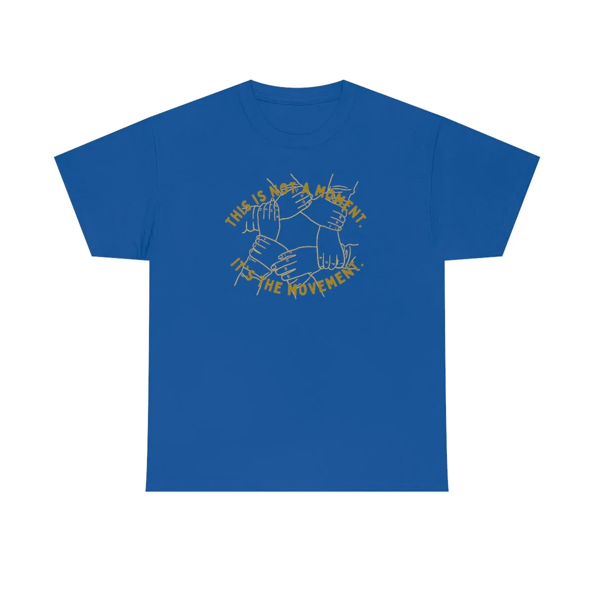 It's the Movement Graphic Tee