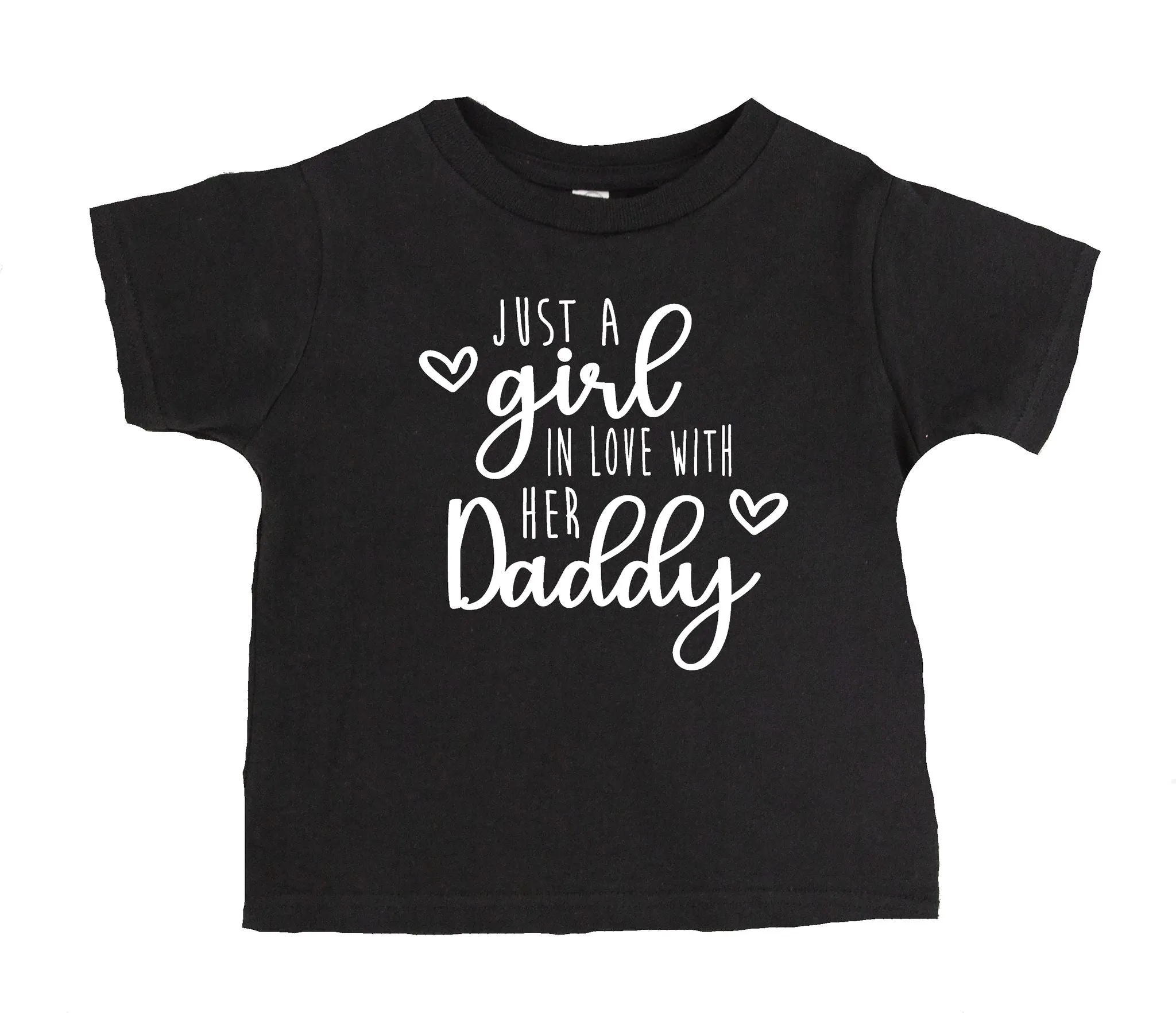 Just a Girl in Love with Her Daddy T-Shirt