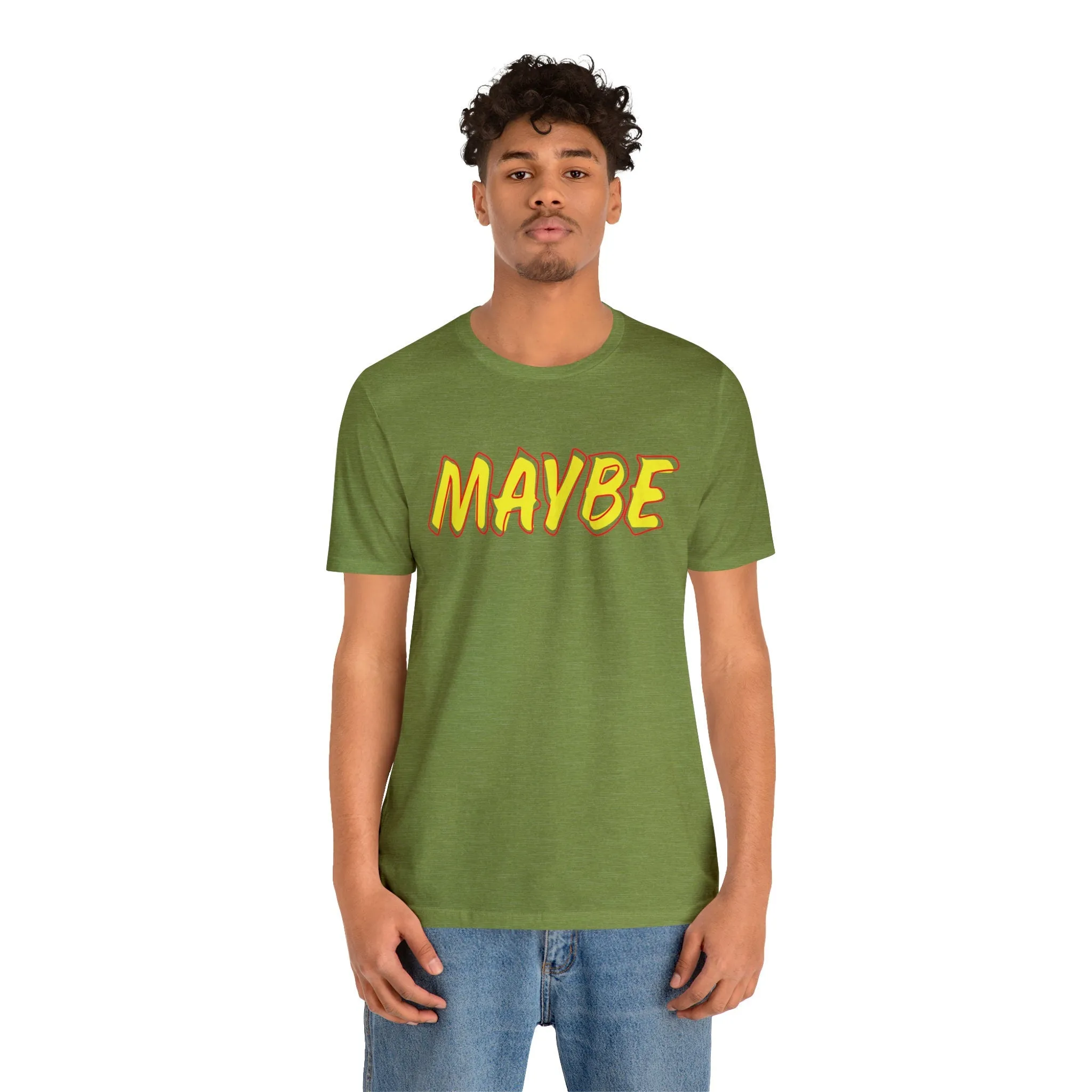 Maybe Funny T shirts Apparel | Cute Lose tops | Graphic tees for women | Big Women clothes | Loose fit t shirt