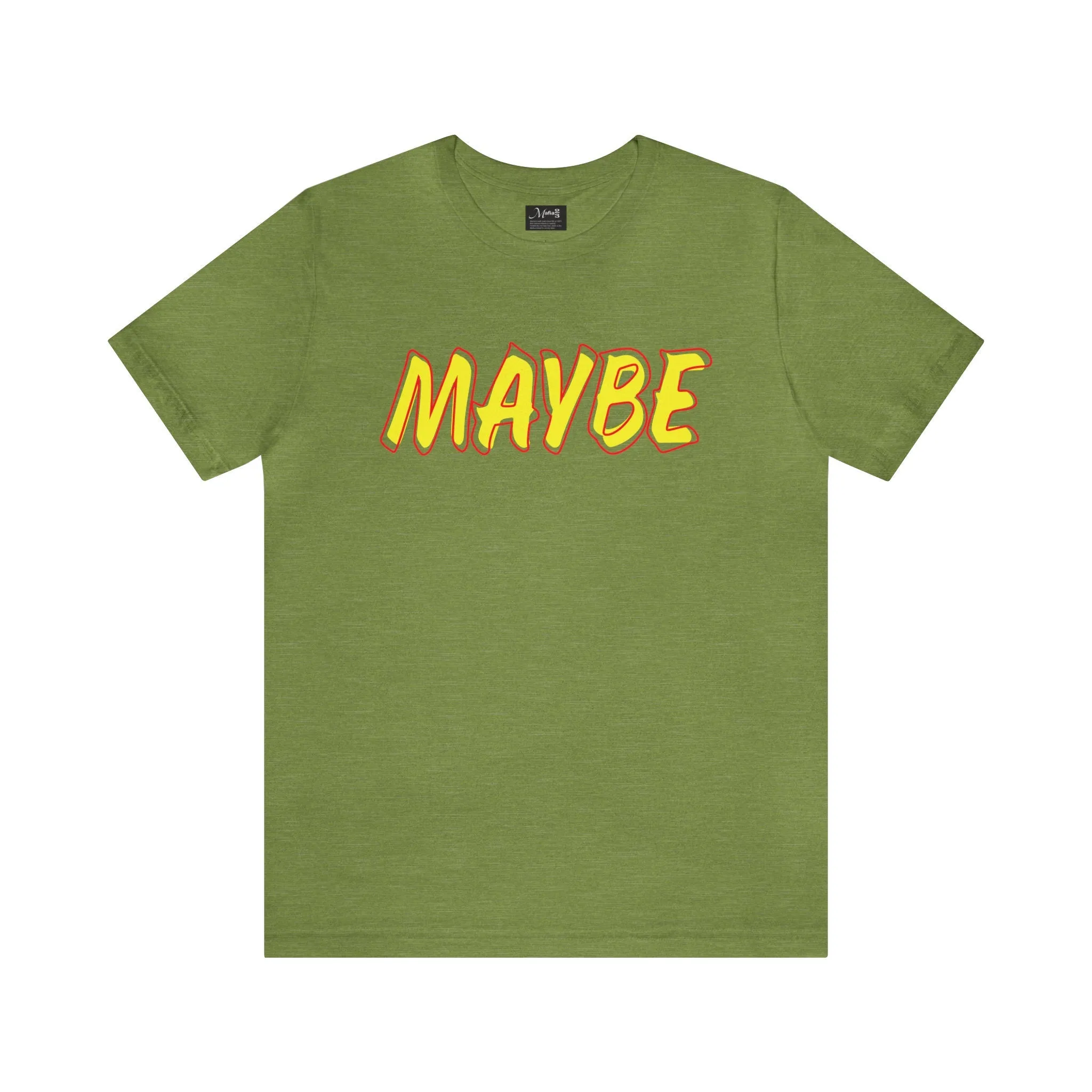 Maybe Funny T shirts Apparel | Cute Lose tops | Graphic tees for women | Big Women clothes | Loose fit t shirt