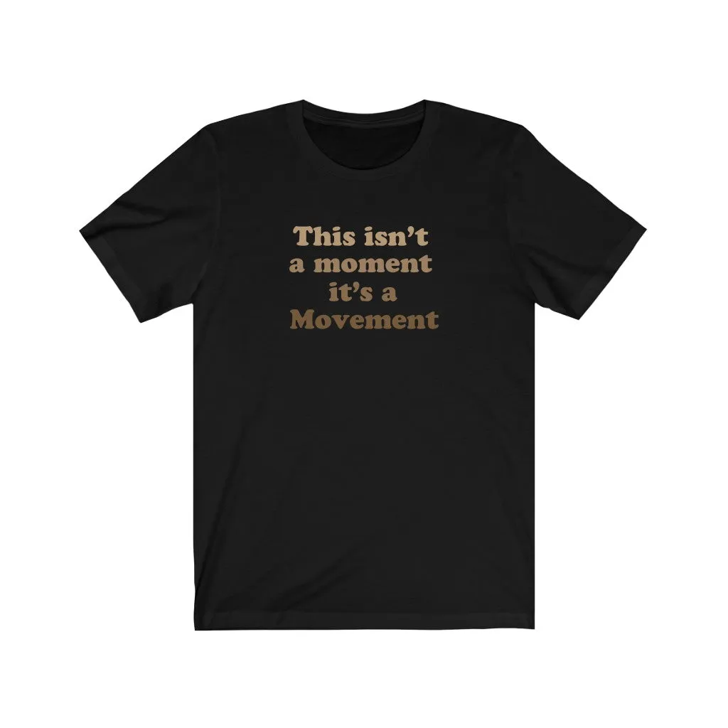 Movement Unisex BLM Tee