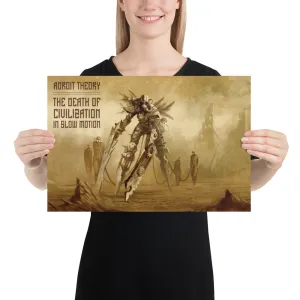 Poster: 12x18 - The Death of Civilization in Slow Motion I.