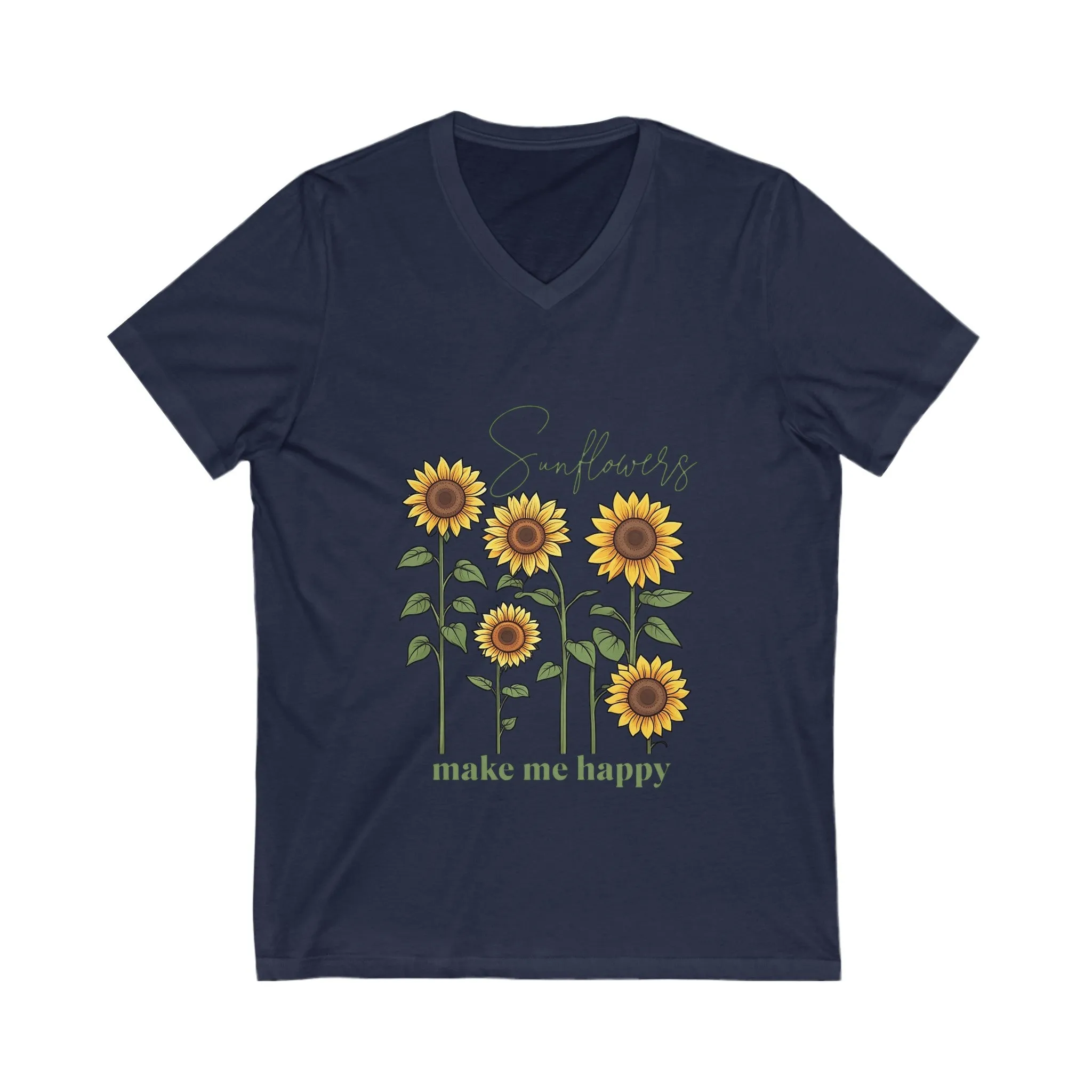 "Sunflowers Make Me Happy" t-shirt! Unisex Jersey Short Sleeve V-Neck Tee