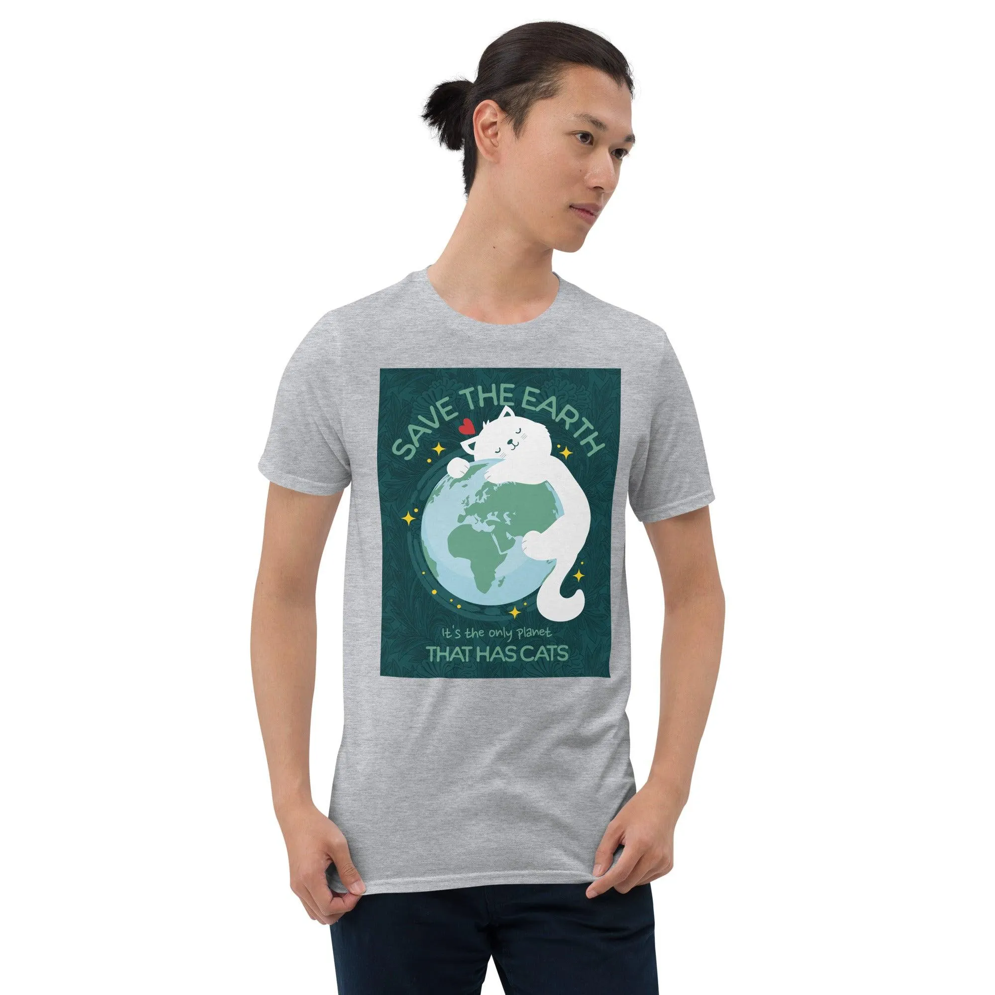 Save The Earth That Has Cats | Unisex Soft Style T-Shirt