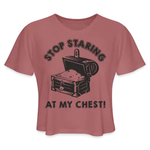 Stop Stating At My Chest Women's Cropped T-Shirt