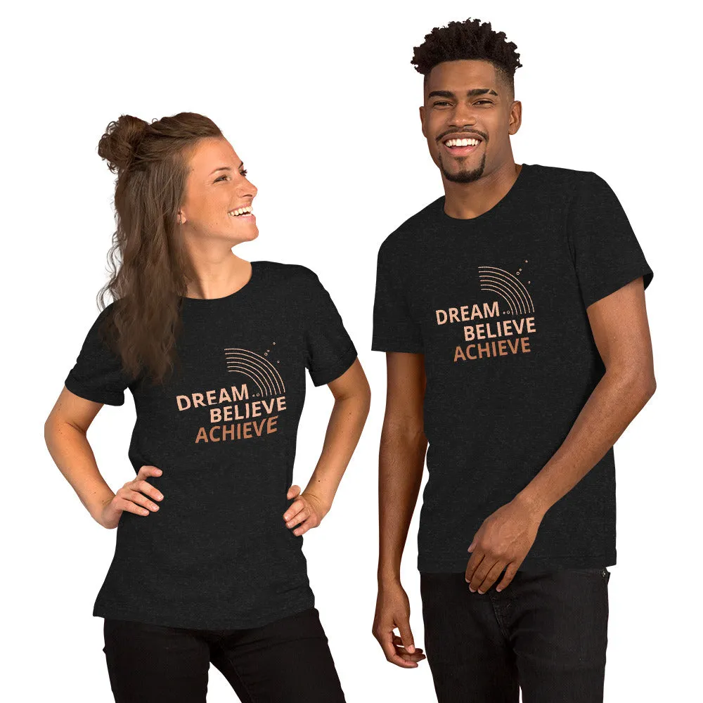Unisex T Shirts - Dream, Believe, Achieve (Glamourange Motivation Staple T-Shirts - Front Print)