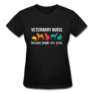 Veterinary nurse: because people are gross Gildan Ultra Cotton Ladies T-Shirt