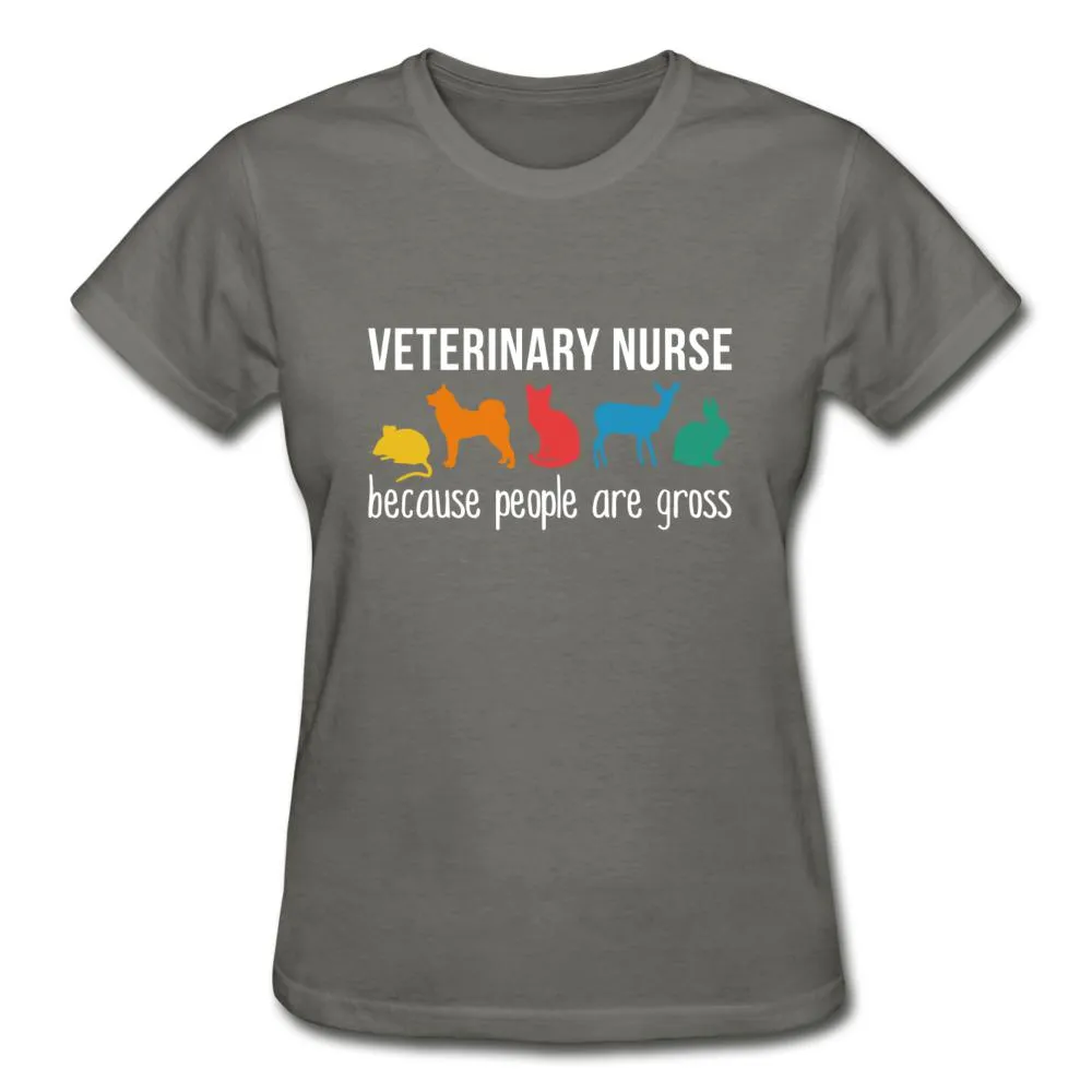 Veterinary nurse: because people are gross Gildan Ultra Cotton Ladies T-Shirt