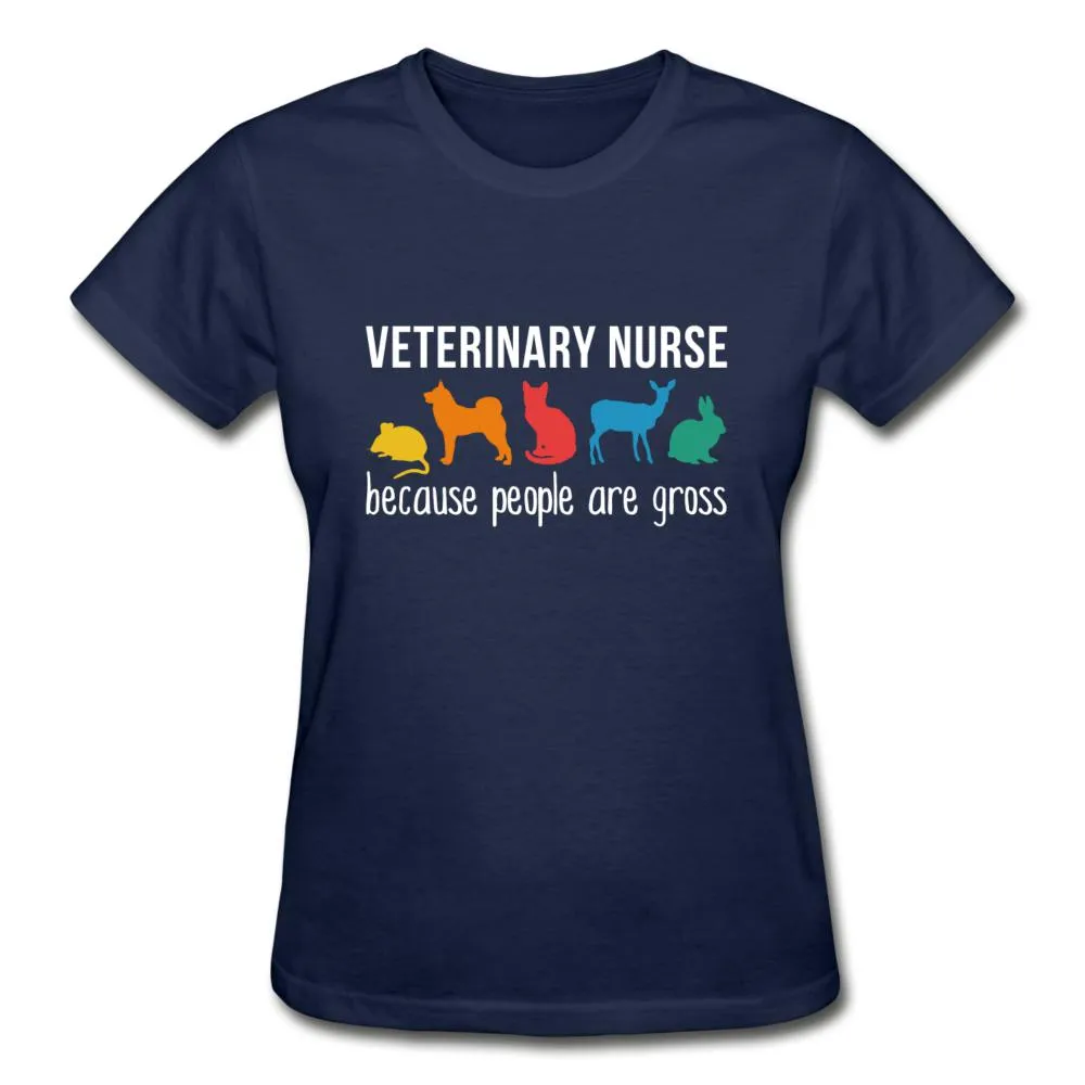 Veterinary nurse: because people are gross Gildan Ultra Cotton Ladies T-Shirt