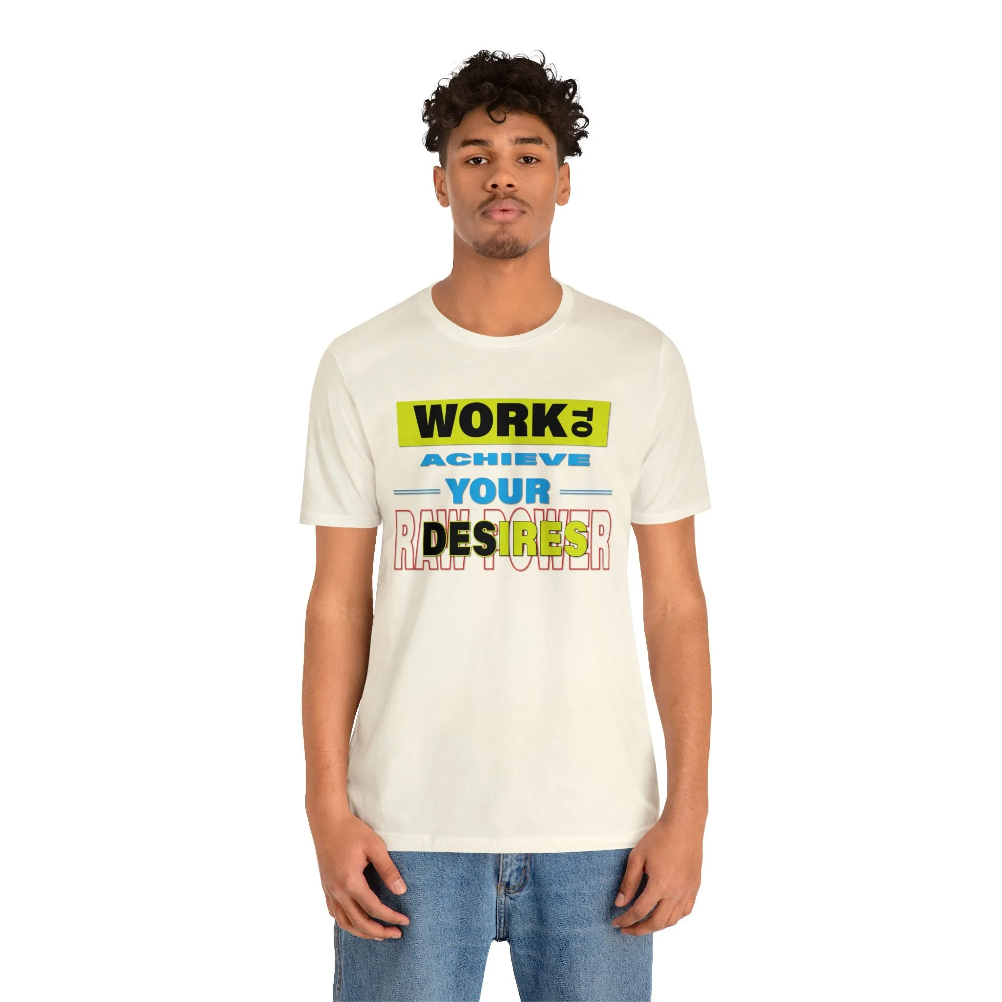 Work to Achieve Your Desires Exercise T shirt Gym Boxing Prints for friends tight-fitting Casual Wear T-shirt