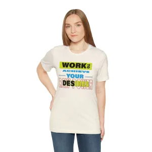Work to Achieve Your Desires Exercise T shirt Gym Boxing Prints for friends tight-fitting Casual Wear T-shirt
