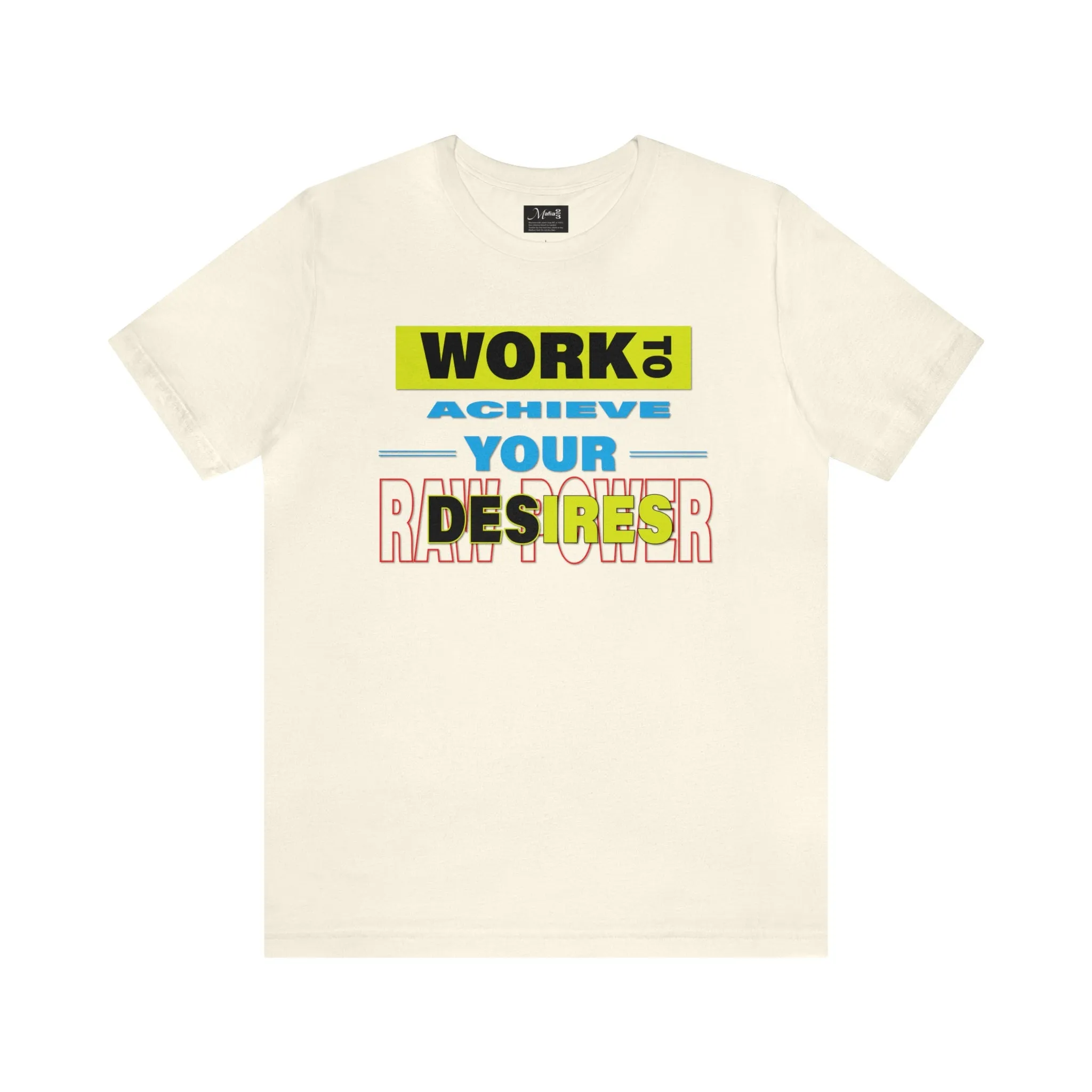 Work to Achieve Your Desires Exercise T shirt Gym Boxing Prints for friends tight-fitting Casual Wear T-shirt