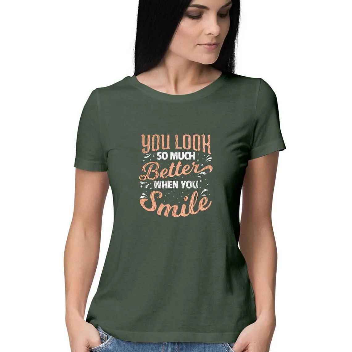 You Look So Much Better T-Shirt